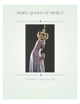 Mary, Queen Of Mercy (Ave Maria) SSAA choral sheet music cover